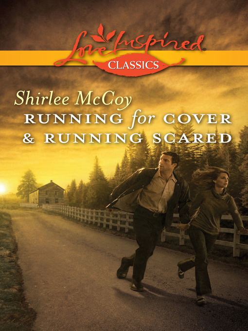Title details for Running for Cover & Running Scared by Shirlee McCoy - Available